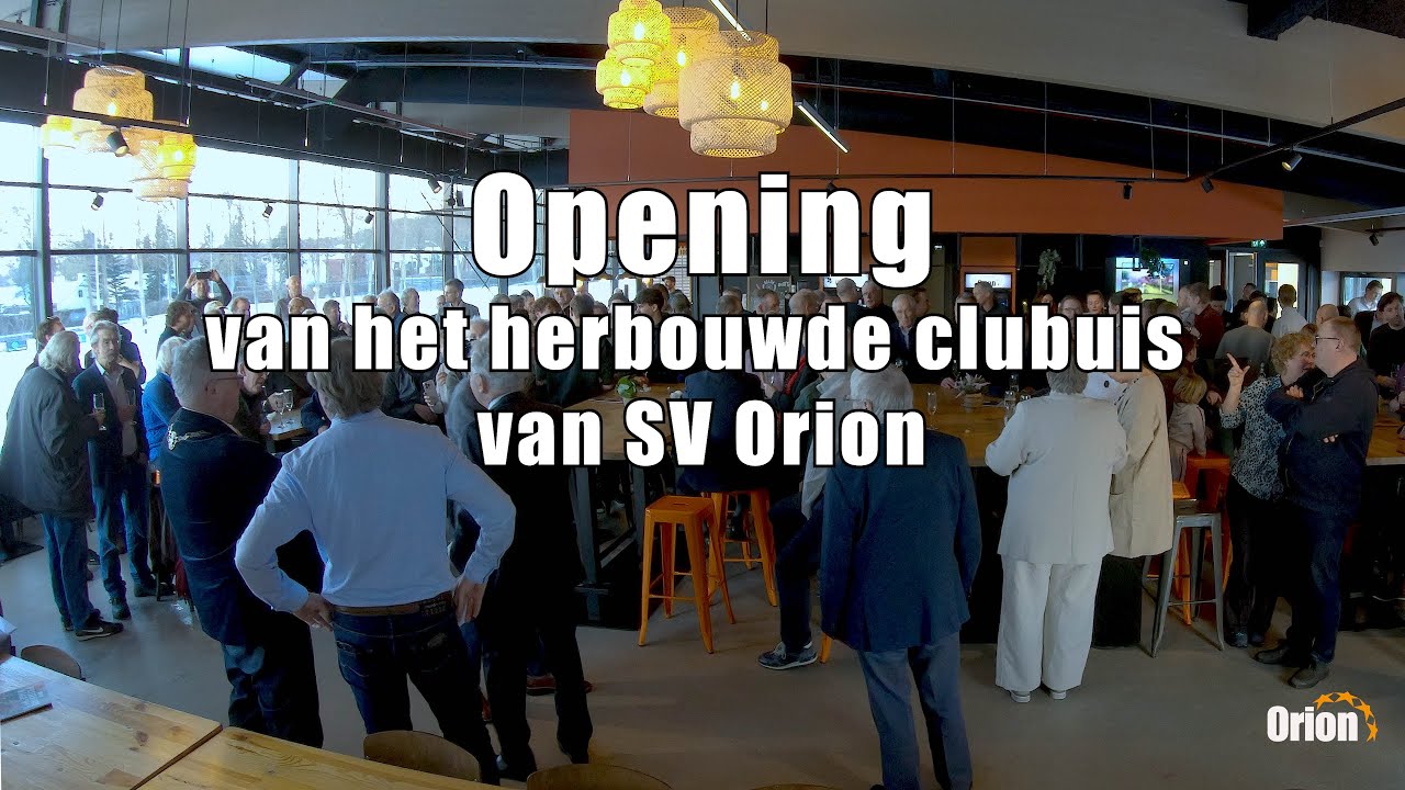 Officiële opening clubhuis SV Orion (10 jan 2026)