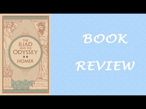 Book Review: The Illiad & The Odyssey by Homer