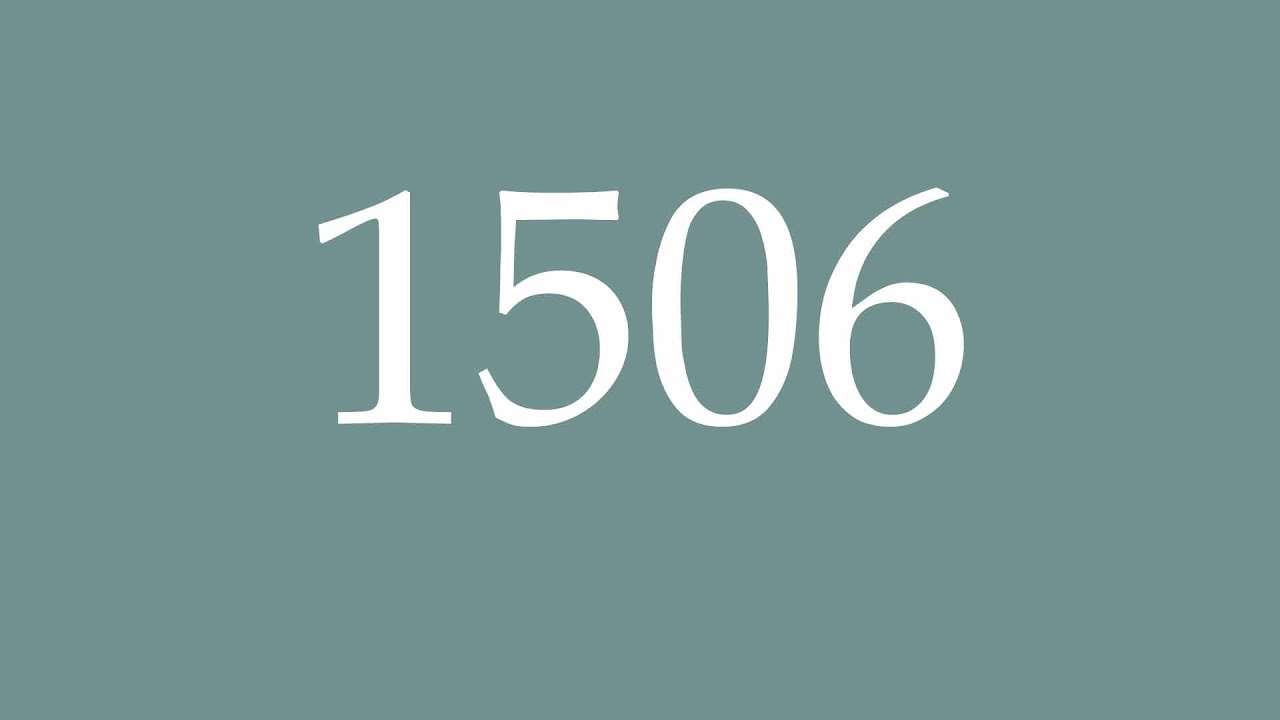 How to Pronounce ''1506'' (1506) Correctly in French - YouTube