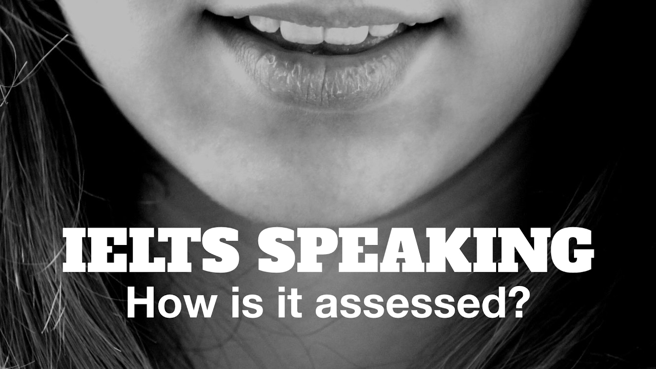 How Is Ielts Speaking Marked How Is Ielts Speaking Marked