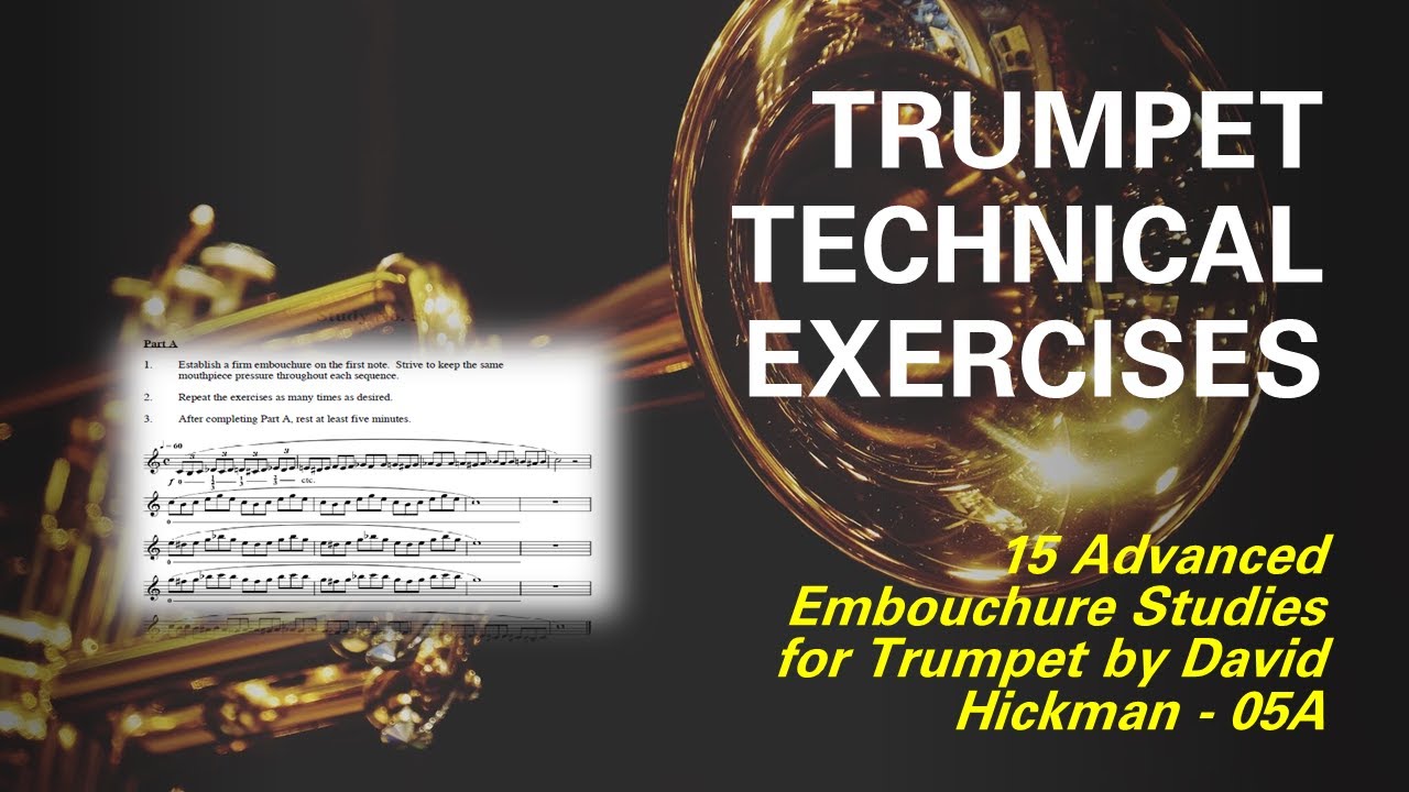 [TRUMPET TECHNICAL STUDY] 15 Advanced Embouchure Studies for Trumpet