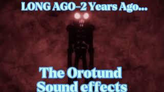 THE OROTUND OLD SOUND EFFECTS - (2 YEARS AGO)| The Maze Resimi