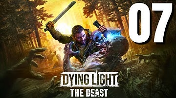Dying Light: The Beast Gameplay Walkthrough Part 7 (No Commentary)