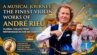 Relaxing André Rieu Violin Music | Romantic Classical Background for Sleep &amp; Study