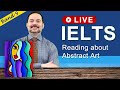 IELTS Live Class - Reading about Abstract Art
