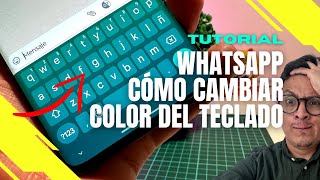 Cómo CAMBIAR el COLOR de tu TECLADO en WHATSAPP (2023) 🌈 screenshot 2