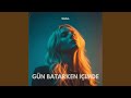 Gün Batarken İçimde Feat Just Eddie 
