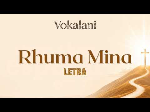Vokalani - Rhuma Mina (Letra Oficial)