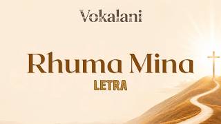 Vokalani - Rhuma Mina (Letra Oficial)
