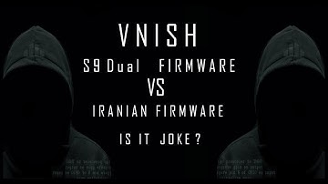 Vnish S9Dual Firmware vs Iranian Firmware