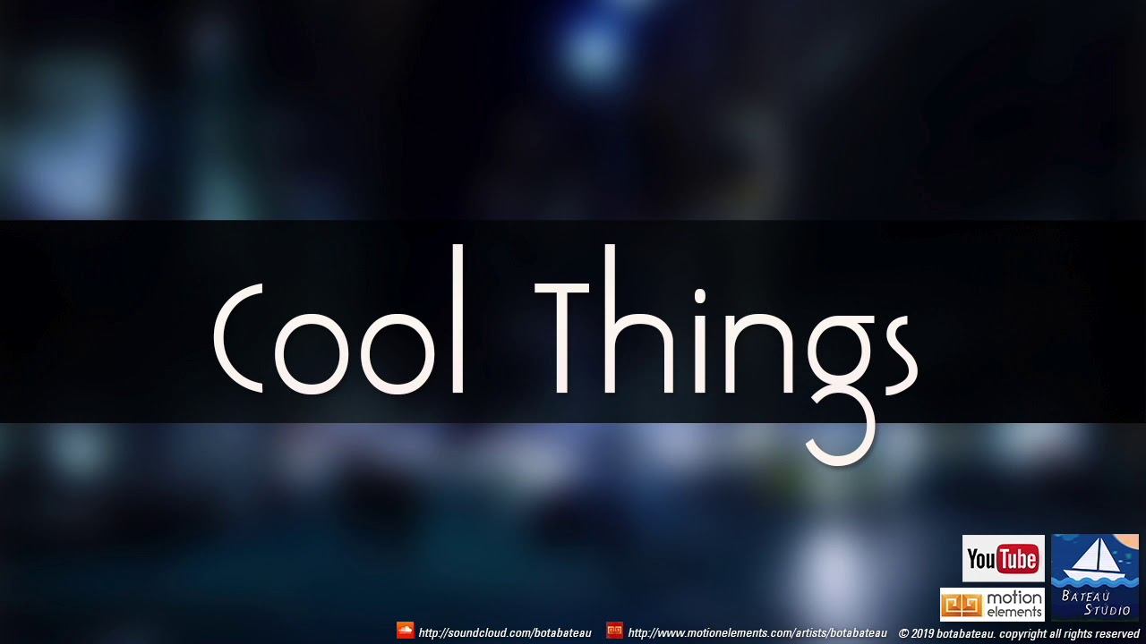 Cool Things - (Royalty Free Music) adlı videoyu YouTube'da izle Cool Things - (Royalty Free Music) adlı videoyu YouTube'da izle