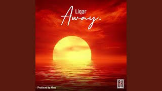 Away - Liqar