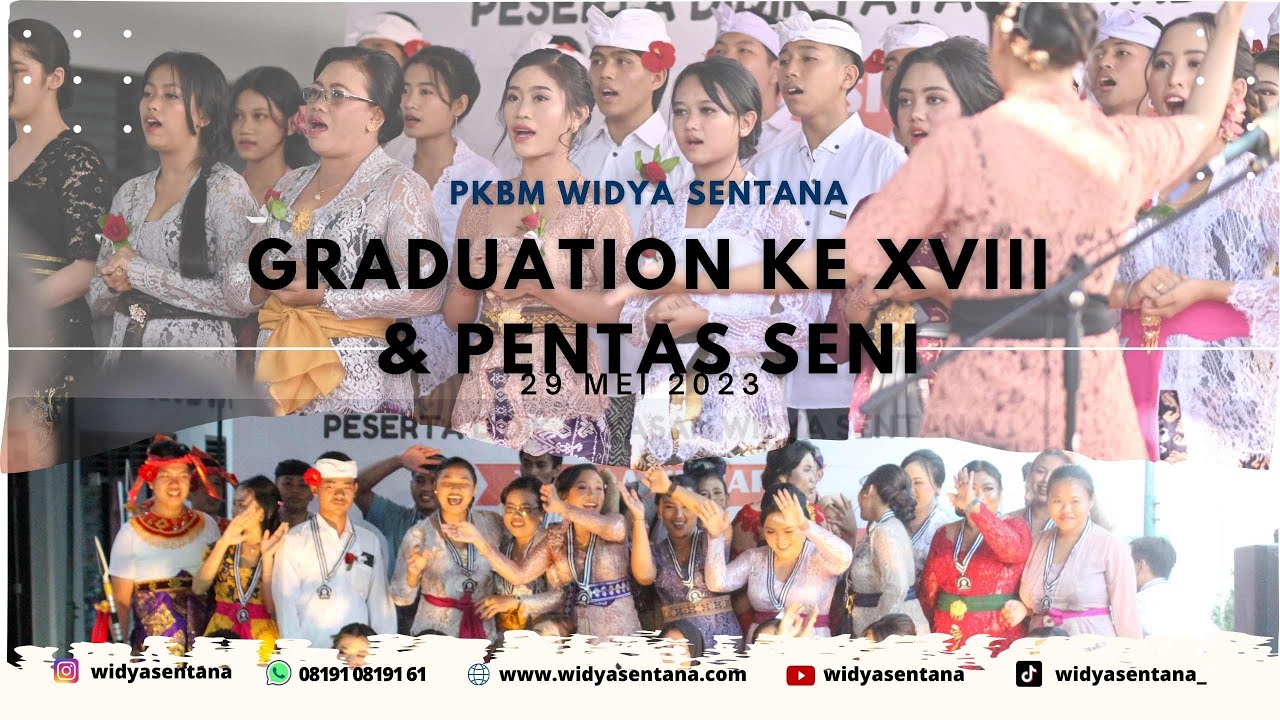 GRADUATION PKBM WIDYA SENTANA KE XVIII - TK SILA KUMARA DAN PENTAS SENI TAHUN AJARAN 2022/2023