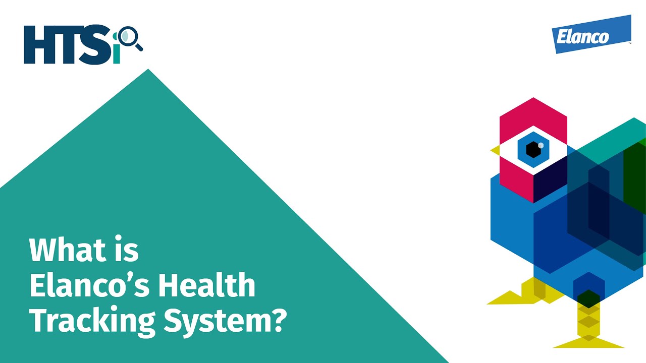 What is Elanco’s Broiler Health Tracking System (HTSi)?