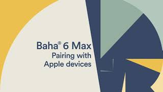 How to pair the Baha® 6 Max with an Apple® device