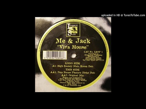 Me And Jack — Me & Jack ‎– Viva House (Pete Bones Phuture Disko Dub)