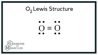 O2(Oxygen) lewis structure in Easy Steps