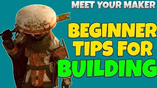Famous 5 Building Tips in Meet Your Maker Net Worth