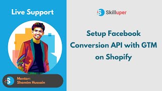 Live Project - Setup Facebook Conversion API with GTM on Shopify