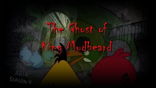 Angry Birds Fantastic Adventures: The Ghost of King Mudbeard