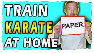 TRAIN KARATE at HOME | 5 Paper Drills + Fun Challenge
