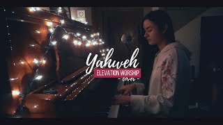 YAHWEH // Elevation Worship (cover) chords