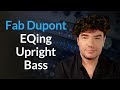 Bass Guitar | EQing An Upright | Add Weight & Definition To The Tone