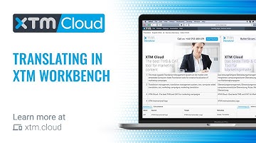 Translating in XTM Workbench
