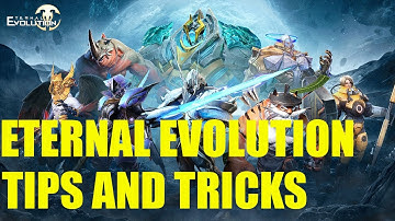 Eternal Evolution - Tips and Tricks - Don