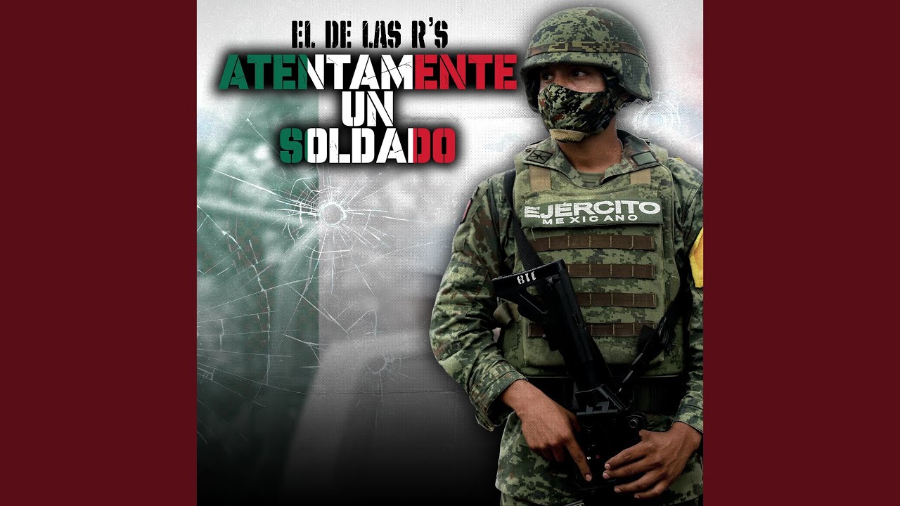 Atentamente Un Soldado