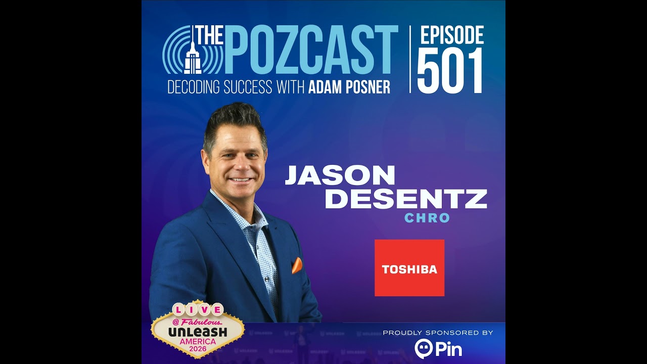 Inside Enterprise HR & Talent Strategy with Toshiba CHRO Jason Desentz (Live @ Unleash 2026)