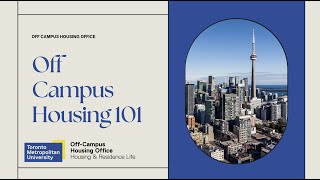 Toronto Metropolitan University - Off Campus Housing 101 recording
