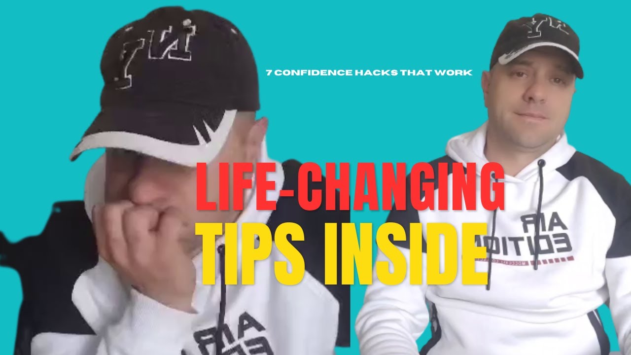 7 Powerful Confidence-Building Hacks That Will Change Your Life!