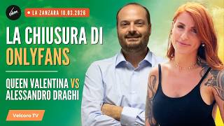 The Onlyfans Shutdown - Queen Valentina vs. Alessandro Draghi | La Zanzara, March 10, 2026