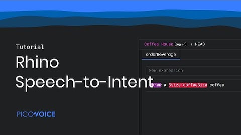 Picovoice Console Tutorial: Rhino Speech-to-Intent