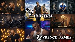 Lawrence James- Trust In The Dream