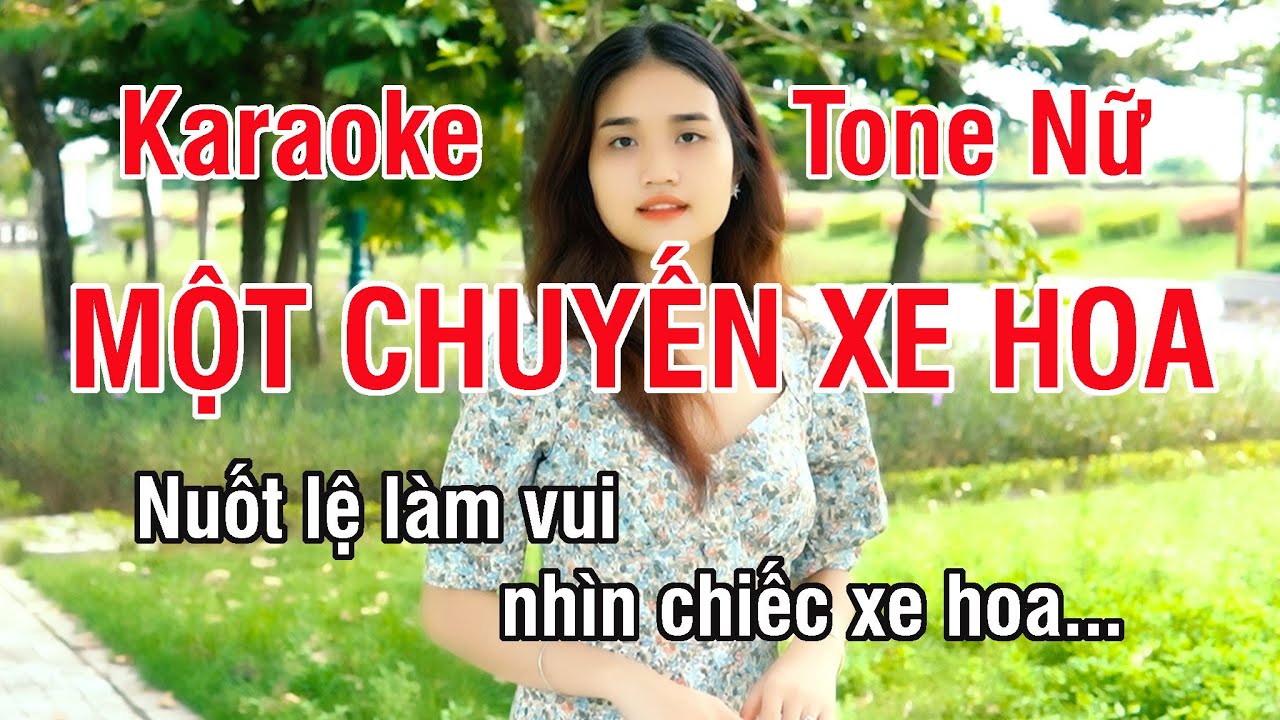Một Chuyến Xe Hoa Karaoke ❖ Nhạc Sống Hay Tone Nữ (La Thứ) ► Karaoke Lê Thiết