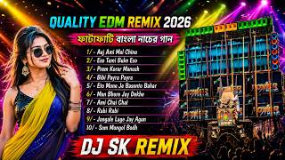 Dj sk remix bangli edm song 2026 matal dance nonstop edm mix sk remix Dj susovan remix dj bm remix