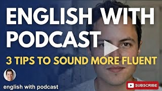 Stop Sounding Too Formal! Fix the Fluency Trap in English Conversations 🚀