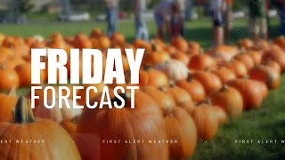 FIRST ALERT: Slightly cooler Friday forecast