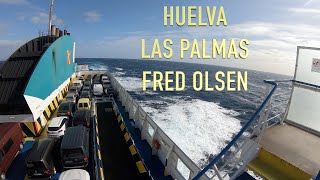 Viaje Huelva - Las Palmas en barco Fred Olsen - Balearia