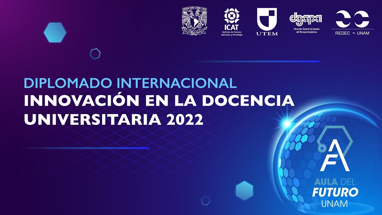 Ceremonia de clausura del Diplomado Internacional Innovación en la ...