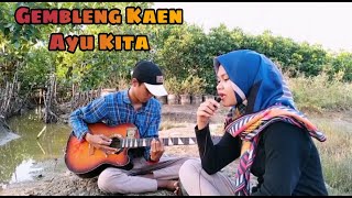 Download Lagu Gembleng Kaen Ayu kita - Anik Arnika (Cover) MP3