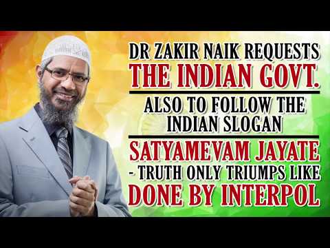 Zakir Naik Is Cleared  By Interpol | Satya Mevam Jayate | Truth Alone Triumphs