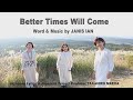 Better Times Will Come (JANIS IAN)ASO KUMAMOTO JAPAN