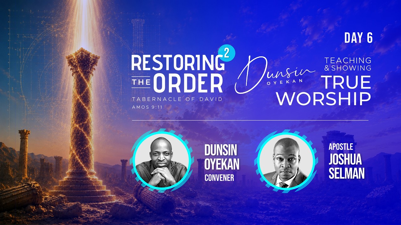 RESTORING THE ORDER 2026 (DAY 6) WITH APOSTLE JOSHUA SELMAN ||06||07||2026||