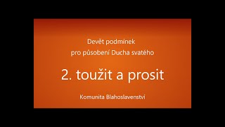 2. Toužit a prosit