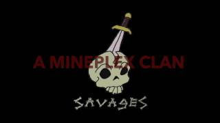 Mineplex Savages Clan Trailer