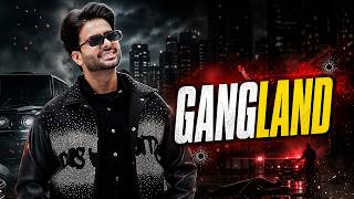 Gangland | Mankirt Aulakh Feat Deep Kahlon | Latest Punjabi Songs 2026 | New Punjabi Songs 2026