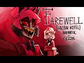 Farewell HazbinHotel Animatic